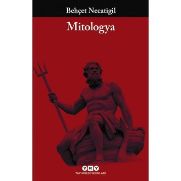 Küçük Mitologya Sözlüğü - Behçet Necatigil