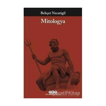Küçük Mitologya Sözlüğü - Behçet Necatigil