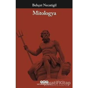 Küçük Mitologya Sözlüğü - Behçet Necatigil