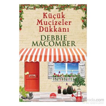 KÜÇÜK MUCIZELER DÜKKANI - DEBBIE MACOMBER