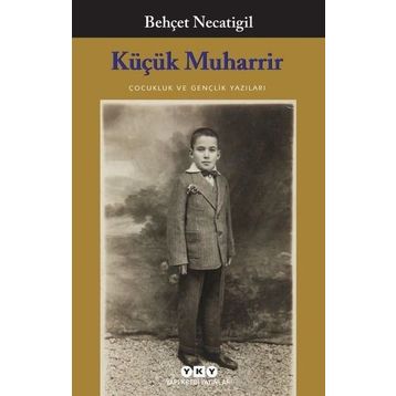 Küçük Muharrir - Behçet Necatigil