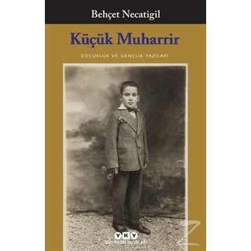 Küçük Muharrir - Behçet Necatigil
