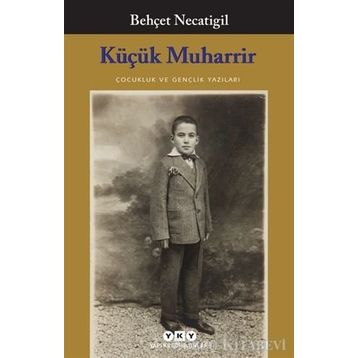 Küçük Muharrir - Behçet Necatigil