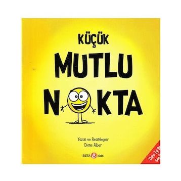 Küçük Mutlu Nokta - Diane Alber