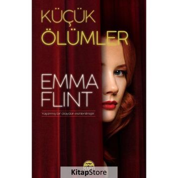 Küçük Ölümler - Emma Flint