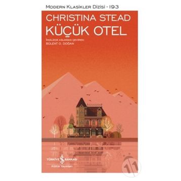 Küçük Otel - Christina Stead