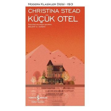 Küçük Otel - Christina Stead