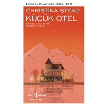 Küçük Otel - Christina Stead