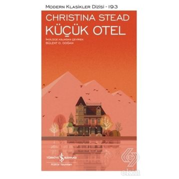 Küçük Otel - Christina Stead