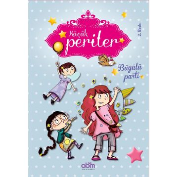 Küçük Periler - Büyülü Parti - Sophie de Mullenheim