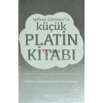 Küçük Platin Kitabı - Jeffrey Gitomer