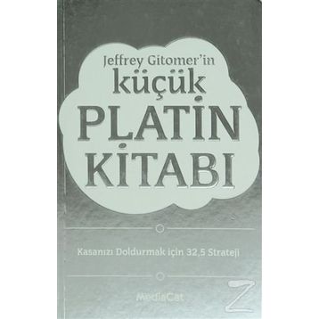Küçük Platin Kitabı - Jeffrey Gitomer