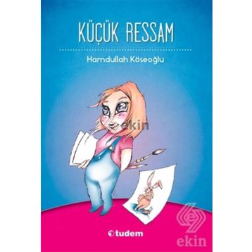 KÜÇÜK RESSAM - FATMA GÜNER
