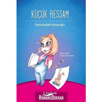 Küçük Ressam - Hamdullah Köseoğlu