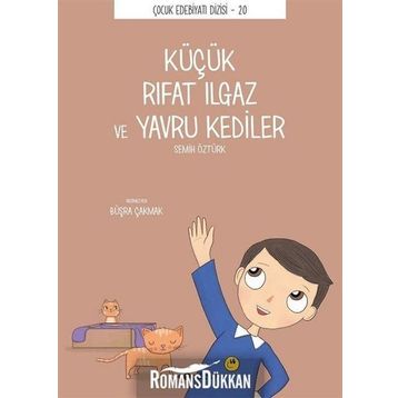 Küçük Rıfat Ilgaz Ve Yavru Kediler - Semih Öztürk