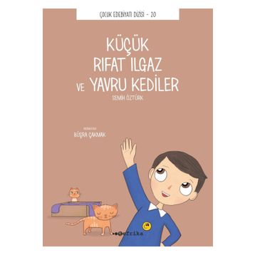 Küçük Rıfat Ilgaz Ve Yavru Kediler - Semih Öztürk