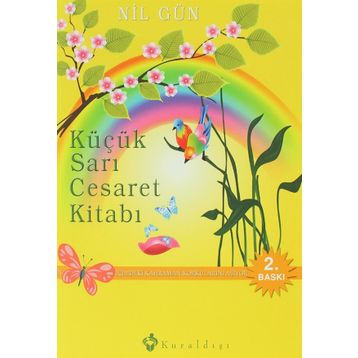 KÜÇÜK SARI CESARET KİTABI - NIL GÜN