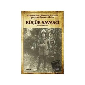 Küçük Savaşçı Hüsameddin Acar