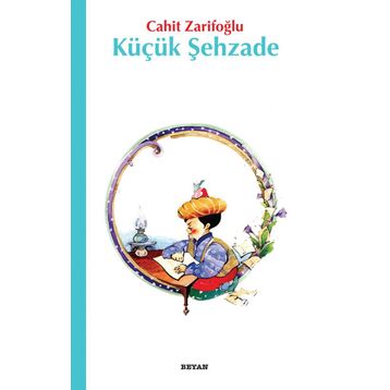 Küçük Şehzade - Cahit Zarifoğlu
