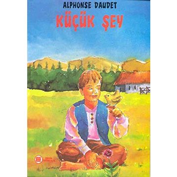 KÜÇÜK ŞEY - ALPHONSE DAUDET