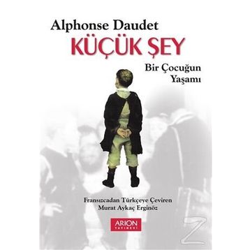KÜÇÜK ŞEY - ALPHONSE DAUDET