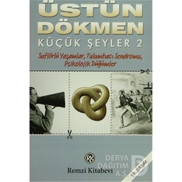 Küçük Şeyler 2 - Üstün Dökmen