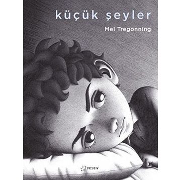 Küçük Şeyler - Mel Tregonning