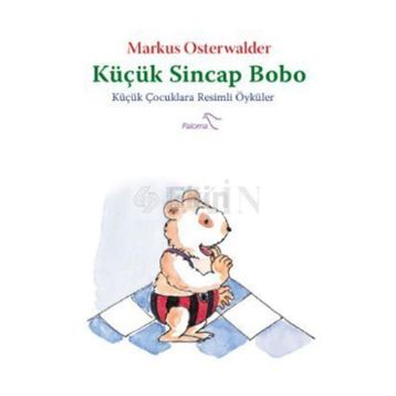 KÜÇÜK SINCAP BOBO - MARKUS OSTERWALDER