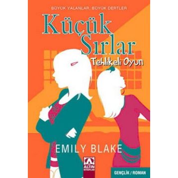 KÜÇÜK SIRLAR TEHLIKELI OYUN - EMILY BRONTE