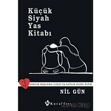 Küçük Siyah Yas Kitabı - Nil Gün