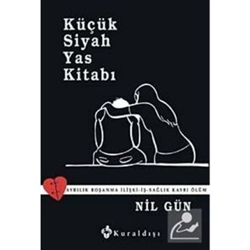 Küçük Siyah Yas Kitabı - Nil Gün