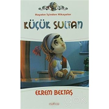 KÜÇÜK SULTAN - EKREM BEKTAŞ