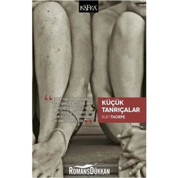 Küçük Tanrıçalar - Rufi Thorpe