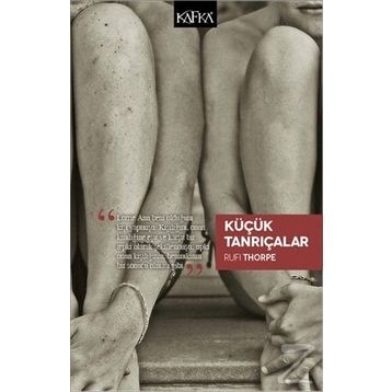 Küçük Tanrıçalar - Rufi Thorpe