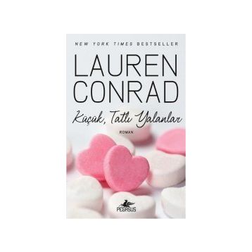 Küçük, Tatlı Yalanlar - Lauren Conrad