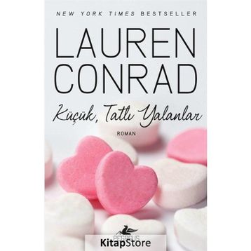 Küçük, Tatlı Yalanlar - Lauren Conrad