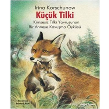KÜÇÜK TILKI - GENEL