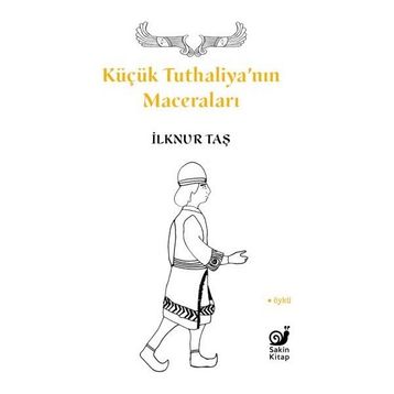 Küçük Tuthaliyanın Maceraları Sakin Kitap