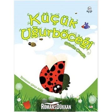 KÜÇÜK UĞURBÖCEĞİ - GÜLSÜM CENGIZ