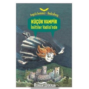 KÜÇÜK VAMPIR İNİLTİLER VADISINDE - ANGELA SOMMER-BODENBURG