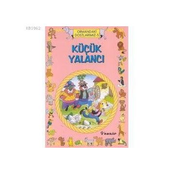 Küçük Yalancı - İnci Kut