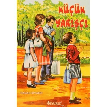 KÜÇÜK YARIŞÇI - HASAN KIYAFET