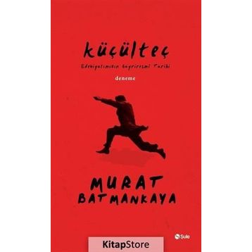 Küçülteç - Murat Batmankaya