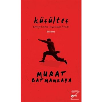 Küçülteç - Murat Batmankaya