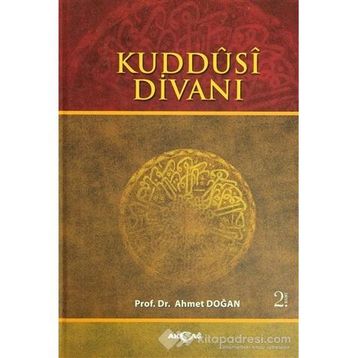 KUDDÛSÎ DİVANI - AHMET DOĞAN