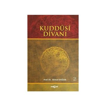 KUDDÛSÎ DİVANI - AHMET DOĞAN