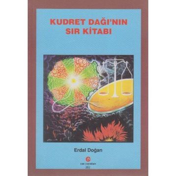 KUDRET DAĞI'NIN SIR KITABI - ERDAL DOĞAN