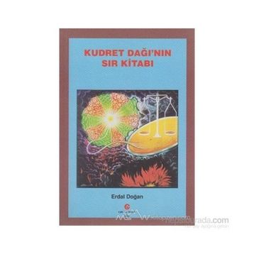 KUDRET DAĞI'NIN SIR KITABI - ERDAL DOĞAN
