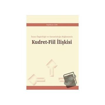 Kudret-fiil İlişkisi - Seyithan Can