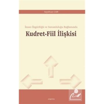 Kudret-fiil İlişkisi - Seyithan Can